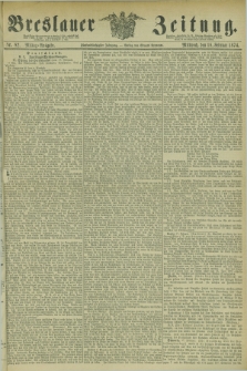 Breslauer Zeitung. Jg.55, Nr. 82 (18 Februar 1874) - Mittag-Ausgabe