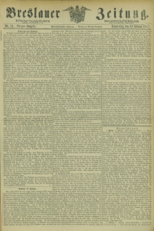 Breslauer Zeitung. Jg.55, Nr. 83 (19 Februar 1874) - Morgen-Ausgabe + dod.
