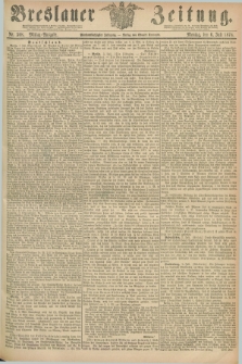Breslauer Zeitung. Jg.55, Nr. 308 (6 Juli 1874) - Mittag-Ausgabe