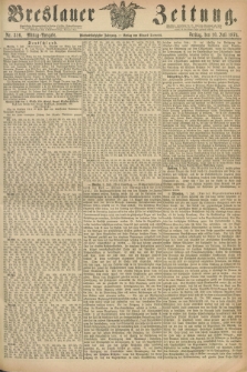 Breslauer Zeitung. Jg.55, Nr. 316 (10 Juli 1874) - Mittag-Ausgabe