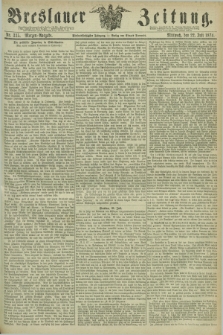 Breslauer Zeitung. Jg.55, Nr. 335 (22 Juli 1874) - Morgen-Ausgabe + dod.