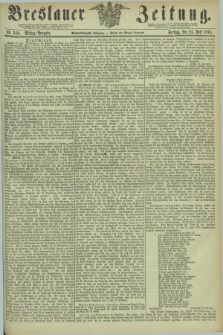 Breslauer Zeitung. Jg.55, Nr. 340 (24 Juli 1874) - Mittag-Ausgabe