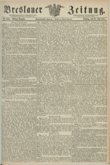 Breslauer Zeitung. Jg.55, Nr. 346 (28 Juli 1874) - Mittag-Ausgabe