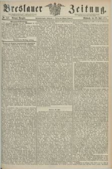 Breslauer Zeitung. Jg.55, Nr. 347 (29 Juli 1874) - Morgen-Ausgabe + dod.