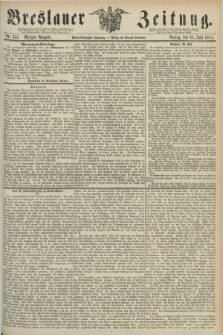 Breslauer Zeitung. Jg.55, Nr. 351 (31 Juli 1874) - Morgen-Ausgabe + dod.