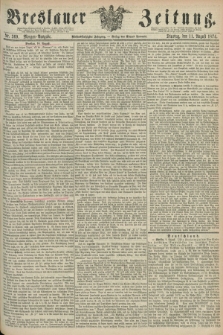 Breslauer Zeitung. Jg.55, Nr. 369 (11 August 1874) - Morgen-Ausgabe + dod.