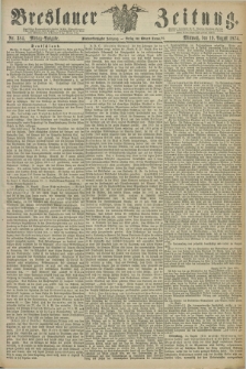 Breslauer Zeitung. Jg.55, Nr. 384 (19 August 1874) - Mittag-Ausgabe