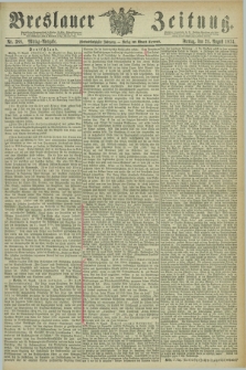 Breslauer Zeitung. Jg.55, Nr. 388 (21 August 1874) - Mittag-Ausgabe