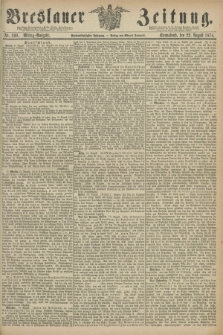 Breslauer Zeitung. Jg.55, Nr. 390 (22 August 1874) - Mittag-Ausgabe