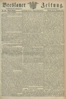 Breslauer Zeitung. Jg.55, Nr. 429 (15 September 1874) - Morgen-Ausgabe + dod.