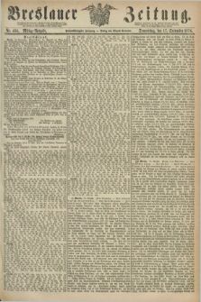 Breslauer Zeitung. Jg.55, Nr. 434 (17 September 1874) - Mittag-Ausgabe