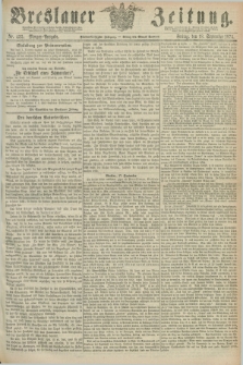 Breslauer Zeitung. Jg.55, Nr. 435 (18 September 1874) - Morgen-Ausgabe + dod.