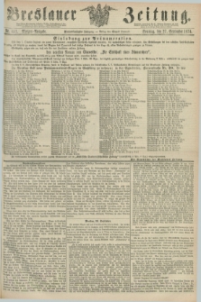 Breslauer Zeitung. Jg.55, Nr. 451 (27 September 1874) - Morgen-Ausgabe + dod.