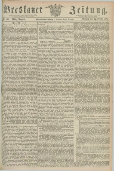 Breslauer Zeitung. Jg.55, Nr. 480 (14 October 1874) - Mittag-Ausgabe