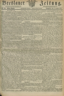 Breslauer Zeitung. Jg.55, Nr. 486 (17 October 1874) - Mittag-Ausgabe