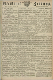 Breslauer Zeitung. Jg.55, Nr. 497 (24 October 1874) - Morgen-Ausgabe + dod.