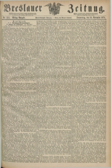 Breslauer Zeitung. Jg.55, Nr. 554 (26 November 1874) - Mittag-Ausgabe