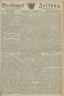 Breslauer Zeitung. Jg.55, Nr. 606 (29 December 1874) - Mittag-Ausgabe