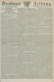 Breslauer Zeitung. Jg.56, Nr. 26 (16 Januar 1875) - Mittag-Ausgabe