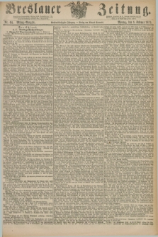 Breslauer Zeitung. Jg.56, Nr. 64 (8 Februar 1875) - Mittag-Ausgabe