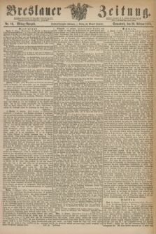 Breslauer Zeitung. Jg.56, Nr. 86 (20 Februar 1875) - Mittag-Ausgabe