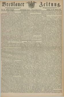 Breslauer Zeitung. Jg.56, Nr. 89 (23 Februar 1875) - Morgen-Ausgabe + dod.