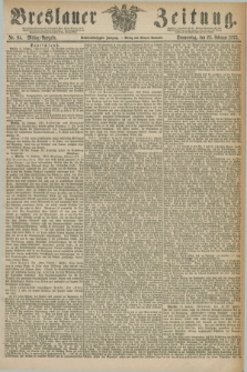 Breslauer Zeitung. Jg.56, Nr. 94 (25 Februar 1875) - Mittag-Ausgabe