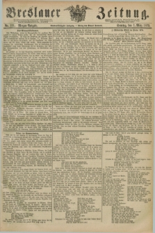 Breslauer Zeitung. Jg.56, Nr. 111 (7 März 1875) - Morgen-Ausgabe + dod.