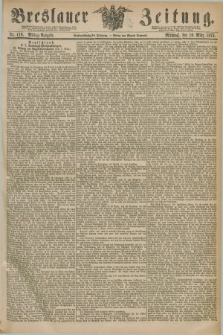 Breslauer Zeitung. Jg.56, Nr. 116 (10 März 1875) - Mittag-Ausgabe