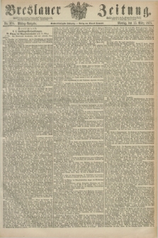 Breslauer Zeitung. Jg.56, Nr. 124 (15 März 1875) - Mittag-Ausgabe