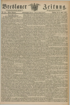 Breslauer Zeitung. Jg.56, Nr. 158 (6 April 1875) - Mittag-Ausgabe
