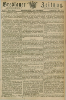 Breslauer Zeitung. Jg.56, Nr. 201 (2 Mai 1875) - Morgen-Ausgabe + dod.
