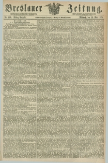 Breslauer Zeitung. Jg.56, Nr. 216 (12 Mai 1875) - Mittag-Ausgabe