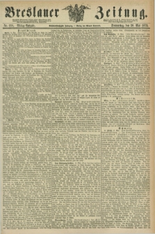 Breslauer Zeitung. Jg.56, Nr. 228 (20 Mai 1875) - Mittag-Ausgabe