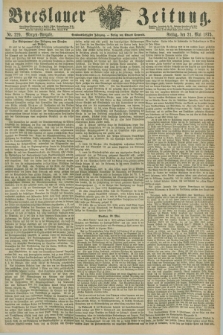 Breslauer Zeitung. Jg.56, Nr. 229 (21 Mai 1875) - Morgen-Ausgabe + dod.