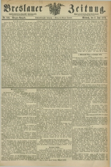 Breslauer Zeitung. Jg.56, Nr. 249 (2 Juni 1875) - Morgen-Ausgabe + dod.