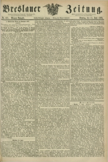 Breslauer Zeitung. Jg.56, Nr. 271 (15 Juni 1875) - Morgen-Ausgabe + dod.
