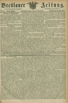 Breslauer Zeitung. Jg.56, Nr. 281 (20 Juni 1875) - Morgen-Ausgabe