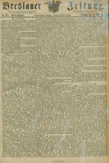 Breslauer Zeitung. Jg.56, Nr. 294 (28 Juni 1875) - Mittag-Ausgabe