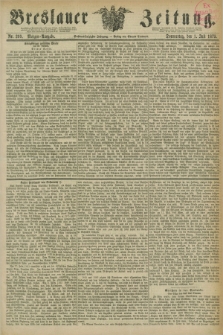 Breslauer Zeitung. Jg.56, Nr. 299 (1 Juli 1875) - Morgen-Ausgabe + dod.