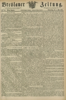 Breslauer Zeitung. Jg.56, Nr. 300 (1 Juli 1875) - Mittag-Ausgabe