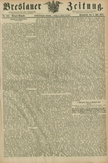 Breslauer Zeitung. Jg.56, Nr. 303 (3 Juli 1875) - Morgen-Ausgabe + dod.
