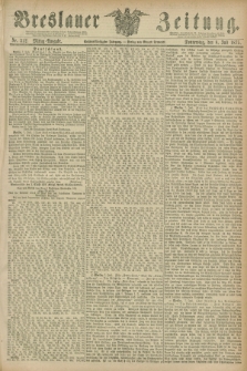 Breslauer Zeitung. Jg.56, Nr. 312 (8 Juli 1875) - Mittag-Ausgabe