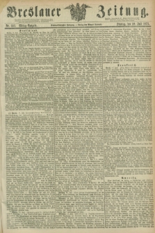 Breslauer Zeitung. Jg.56, Nr. 332 (20 Juli 1875) - Mittag-Ausgabe
