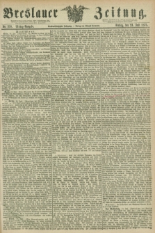 Breslauer Zeitung. Jg.56, Nr. 338 (23 Juli 1875) - Mittag-Ausgabe