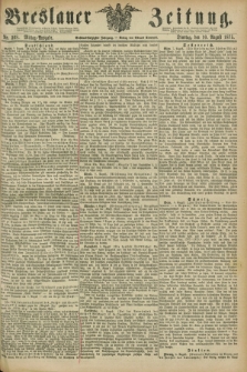 Breslauer Zeitung. Jg.56, Nr. 368 (10 August 1875) - Mittag-Ausgabe