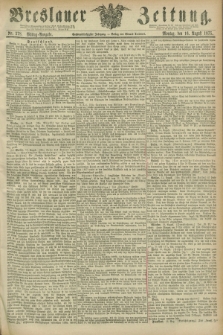 Breslauer Zeitung. Jg.56, Nr. 378 (16 August 1875) - Mittag-Ausgabe