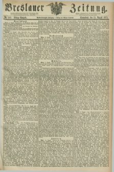Breslauer Zeitung. Jg.56, Nr. 388 (21 August 1875) - Mittag-Ausgabe