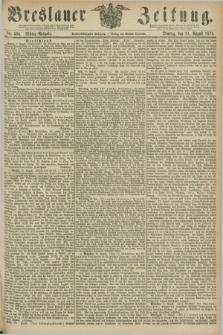 Breslauer Zeitung. Jg.56, Nr. 404 (31 August 1875) - Mittag-Ausgabe