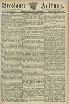 Breslauer Zeitung. Jg.56, Nr. 416 (8 September 1875) - Mittag-Ausgabe